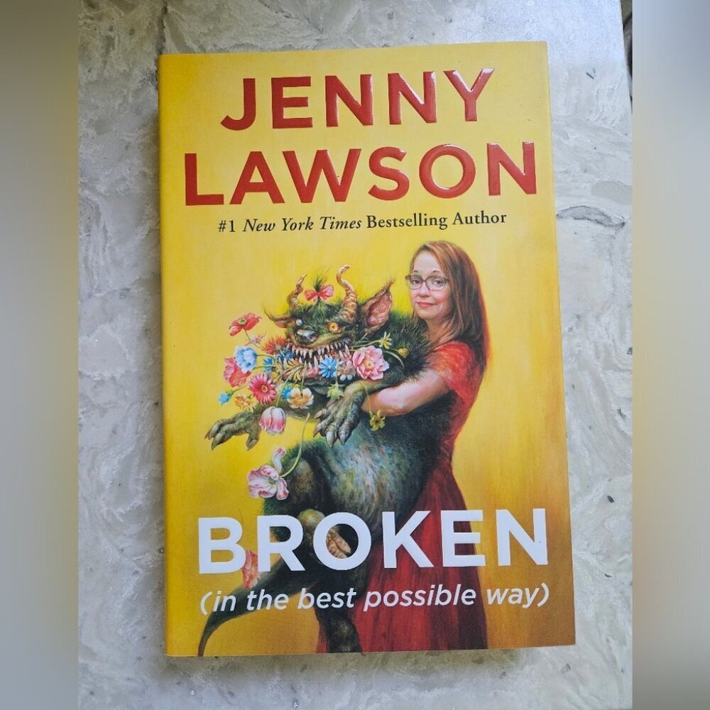 Jenny Lawson  Broken (in the best possible way) Hardcover